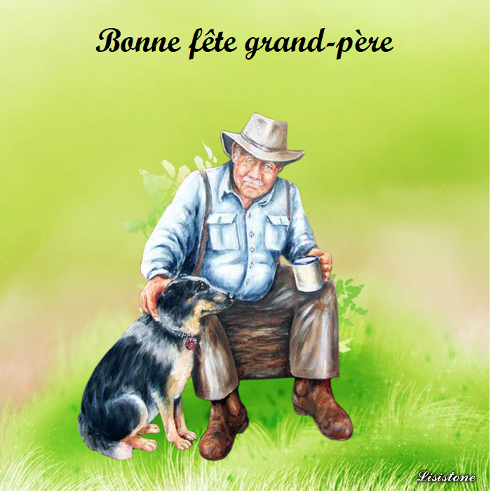 BONNE FETE GRAND PERE